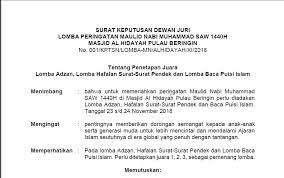 Pada postingan kali ini saya akan membagikan contoh surat keputusan penetapan juara pada lomba adzan, hafalan surat pendek dan baca puisi islam dalam acara peringatan maulid nabi muhammad. Contoh Surat Keputusan Penetapan Juara Lomba Tutup Kurung