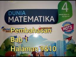 Kunci jawaban buku dunia matematika kelas 4 halaman 10. Pembahasan Dunia Matematika Kelas 4 Bab 1 Halaman 9 10 Membandingkan Pecahan Pecahan Youtube