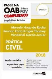 Xxvii exame de ordem unificado · xxvi exame de. Livro Passe Na Oab 2Âª Fase Fgv Pratica Civil 2018 Marcelo Hugo Da Rocha E Outros Estante Virtual
