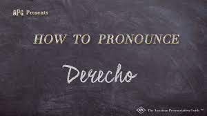 How do you say derecho in english, better pronunciation of derecho for your friends and family members. How To Pronounce Derecho Derecho Pronunciation Youtube