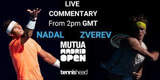 Check our m zverev schedule for all live events, all free. Live Commentary Rafael Nadal Vs Alexander Zverev Madrid Open
