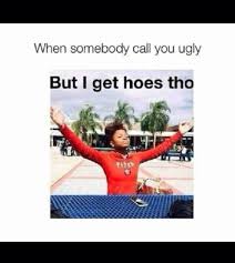 I Got Hella Hoes Have A Laugh Funny Picture Quotes We Heart It