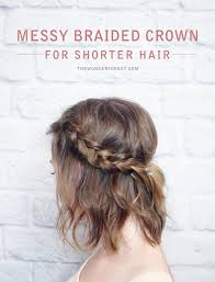 This hairstlye is perfect for those hot summer days or simply going out. Messy Braided Crown For Shorter Hair Tutorial Wonder Forest