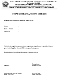 Contoh surat keterangan kerja koperasi simpan pinjam : Surat Keterangan Bebas Koperasi