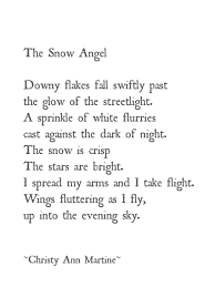 The Snow Angel Poem Winter Quotes Winter Poems Nature Quotes