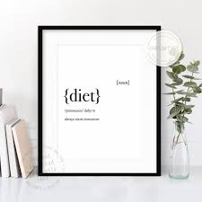 Items Similar To Diet Dictionary Definition Meaning Kitchen Home Office Decor Food Funny Quote Printable Wall Art Black Type Digital Download Print Jpeg On Printable Wall Art Wall Printables Art Quotes
