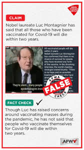 Luc antoine montagnier led the team that identified the human immunodeficiency virus (hiv) and shared half the 2008 nobel prize with his colleague françoise . Indiatoday On Twitter Afwafactcheck A Viral Whatsapp Message Claims That Nobel Laureate Luc Montagnier Has Said That All Those Who Have Been Vaccinated For Covid 19 Will Die Within Two Years India