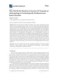Pdf Who Will Be The Members Of Society 5 0 Towards An Anthropology Of Technologically Posthumanized Future Societies