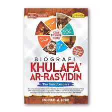 Agak jarang yang mengenal mereka, padahal mereka juga telah menoreh tinta emas dalam sejarah islam dan juga patut juga menjadi contoh tauladan bagi kaum muslimin. Biografi Khulafa Ar Rasyidin Al Hidayah
