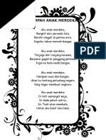 Aku anak merdeka terjaga dari ranjang kecewa berpaksi gagah di panggung perkasa ingin ku bela nasib bangsa. Sumpah Anak Merdeka