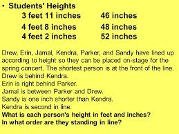 Students' Heights 3 feet 11 inches 46 inches