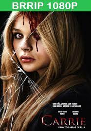 Carrie 2013 Br Rip 1080p Espanol Latino Google Drive