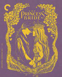 Maybe you would like to learn more about one of these? The Princess Bride 1987 The Criterion Collection