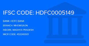 Hdfc bank was established in 1994. Hdfc Bank Mhowgaon Branch Indore Ifsc Code Hdfc0005149 Branch Code 5149