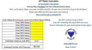 Uft Solidaritys Retro Payment Calculator 2015 Uft Solidarity