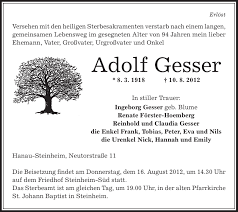 Идите вы со своим гесером. Traueranzeigen Von Adolf Gesser Trauer Op Online De