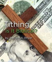 Tithing... Is It Biblical?