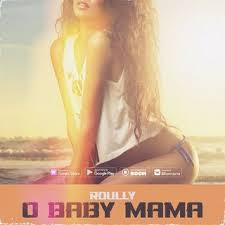 я заберу тебя с собой мы будем вместе текст Roully O Baby Mama Tekst Pesni Slova