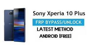 Your network provider may charge as much as $50.00 usd to unlock an sony, . Sony Xperia 10 Plus Frp Bypass Unlock Gmail Lock Android 9 0 No Pc