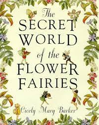 In order to navigate out of this carousel please use your heading shortcut key to navigate to the next or previous heading. The Secret World Of The Flower Fairies Amazon De Barker Cicely Mary Barker Cicely Mary Fremdsprachige Bucher