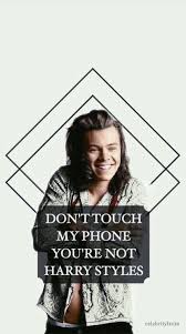 Image Result For Don T Touch My Phone Wallpaper One Direction Desain