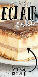 No Bake Eclair Cake Desserts No Bake Eclair Cake Dessert Recipes