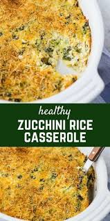 Zucchini Rice Casserole Brown Rice Recipe Zucchini Rice Zucchini Casserole Recipes Brown Rice Recipes