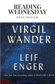 Book Review Virgil Wander By Leif Enger My Fab Fifties Life In 2020 Book Review Enger Feel Good Stories