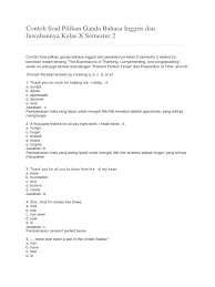 Baik contoh soal lagu bahasa inggris kelas x atau soal song kelas xi pun juga dengan soal pilihan ganda lagu bahasa inggris kelas xii. Contoh Soal Bahasa Inggris Dan Jawabannya Kelas X Semester 2