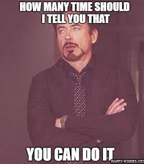 I Can Do That Memes