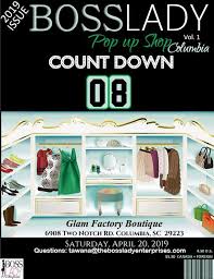 Boss Lady Pop Up Shop Columbia Sc Only 8 Days Away Sip Shop Glam Factory Boutique 6908 Two Notch Rd Columbia Sc Plan To Boss Lady Pop Up Shop Shopping