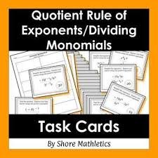This Set Of 32 Task Cards Is A Great Way For Students To Practice The Quotient Rule Of Exponents Included You Wi Quotient Rule Exponents Upper Elementary Math