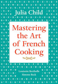 Mastering The Art Of French Cooking Vol 1 Julia Child Read Totaly Free Recipe Book Ebook Epub My Best Recipe Books