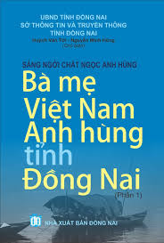 Bà mẹ Việt Nam anh hùng tỉnh Đồng Nai