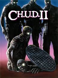 C.H.U.D. II | Rotten Tomatoes