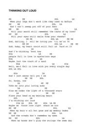 Though he was just 23 when he wrote it, he imagines the love lasting well into his later years. Thinking Out Loud Accordi Per Chitarra