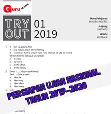 Latihan Soal Try Out Un Bahasa Inggris Kelas 9 Tahun 2019 2020 Info Pendidikan Terbaru