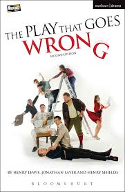 The Play That Goes Wrong Version In Two Acts Henry Lewis Free Books Online Book Blogger