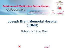 Joseph Brant Memorial Hospital Jbmh Delirium In Critical
