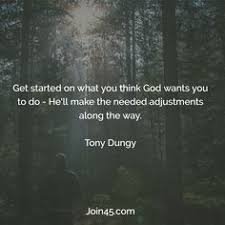 So you can never say never. 45 Thoughts From Tony Dungy Ideas Tony Dungy Tony Pro Dad