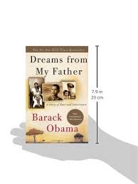 Writing dreams from my father: Dreams From My Father A Story Of Race And Inheritance Obama Barack 9781400082773 Books Amazon Ca