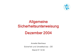 * tägliche nutzung ist beim administrator ersichtlich. Allgemeine Sicherheitsunterweisung Ppt Video Online Herunterladen
