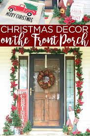 Maybe you would like to learn more about one of these? Front Porch Christmas Decorations With Farmhouse Style The Country Chic Cottage