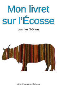 Livret D Activites Sur L Ecosse Pour Les Maternelles Mon Autre Reflet Maternelle Ecosse Livret