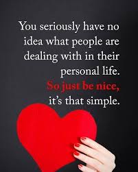 Just Be Nice Its That Simple Nice Dudja Benice Simple Love Loveeveryone Iloveyou Music Inspiratio Wise Words Quotes Positive Quotes Love Smile Quotes
