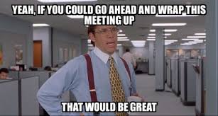 More images for can we talk for a minute meme » 30 Virtual Meeting Memes That Every Office Employee Can Relate To Lifesize