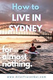 How To Live In Sydney For Almost Nothing Sydney On A Budget Alial Travel Gal Oceania Travel Sydney Australia Travel Australian Road Trip