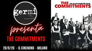 Maybe you would like to learn more about one of these? The Commitments Con La Presentazione Di Germi Il Cinemino
