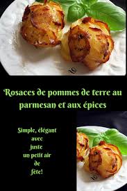 Rosaces De Pommes De Terre Au Parmesan Et Aux Epices Pommes De Terre Au Parmesan Rosace De Pommes Recettes De Cuisine