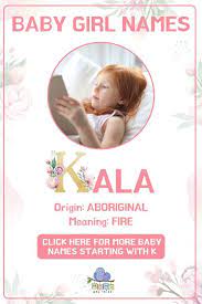 Baby Girl Names That Start With K In 2021 Baby Girl Names Baby Girl K Names Girl Names